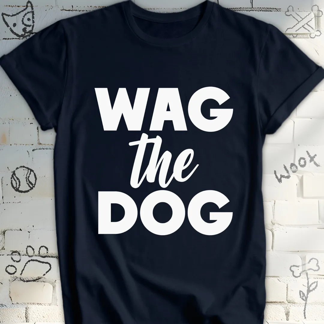 Wag the Dog T-Shirt