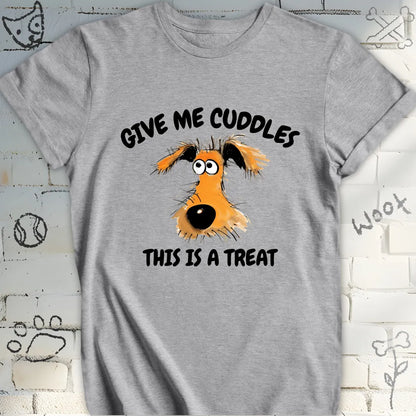 Give Me Cuddles T-Shirt