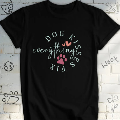 Dog Kisses Fix Everyting T-Shirt