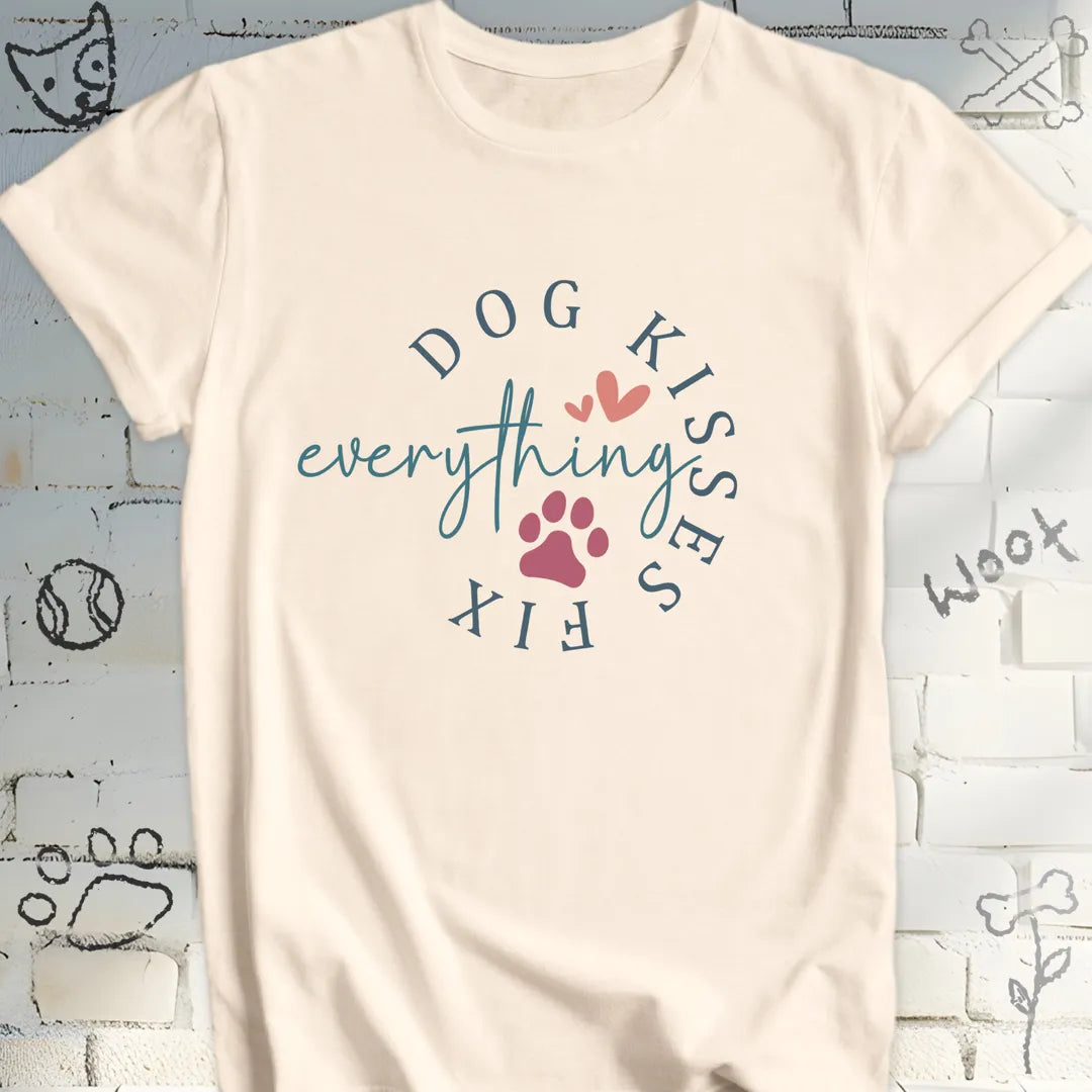 Dog Kisses Fix Everyting T-Shirt