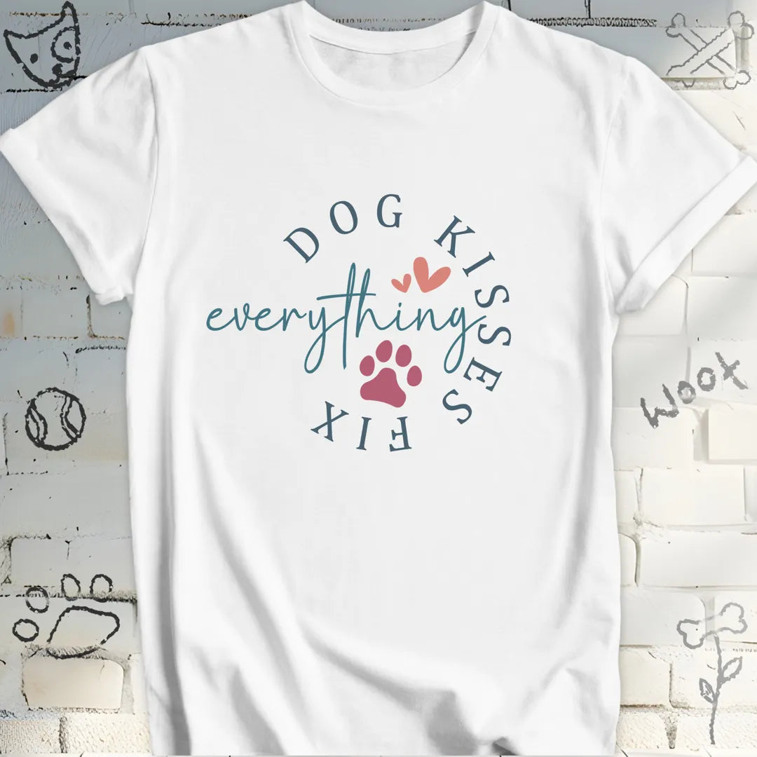 Dog Kisses Fix Everyting T-Shirt