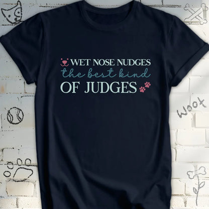 Wet Nose, Best Judge T-Shirt