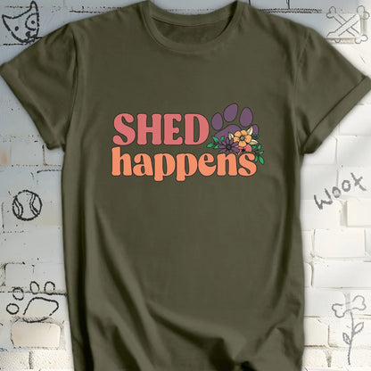 Shed Happens T-Shirt