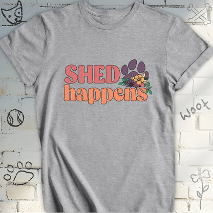 Shed Happens T-Shirt