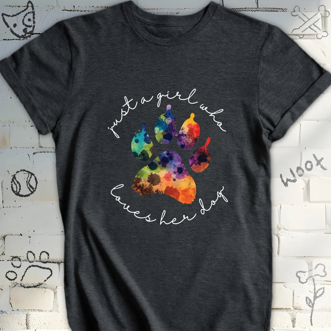 Just a Girl Who Loves Her Dog T-Shirt