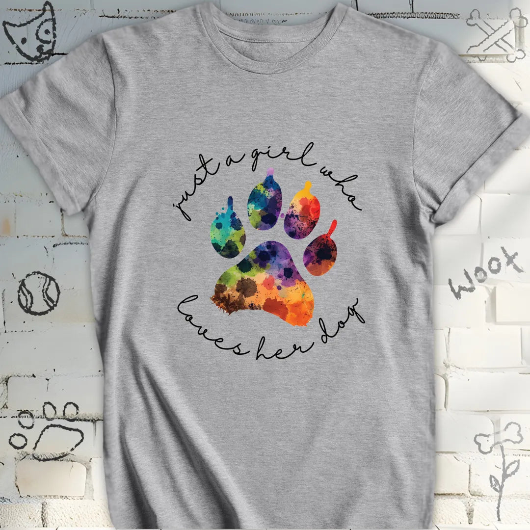 Just a Girl Who Loves Her Dog T-Shirt