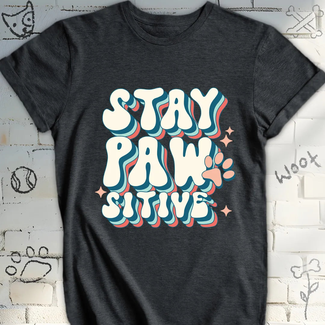 Stay Paw-sitive Retro T-Shirt