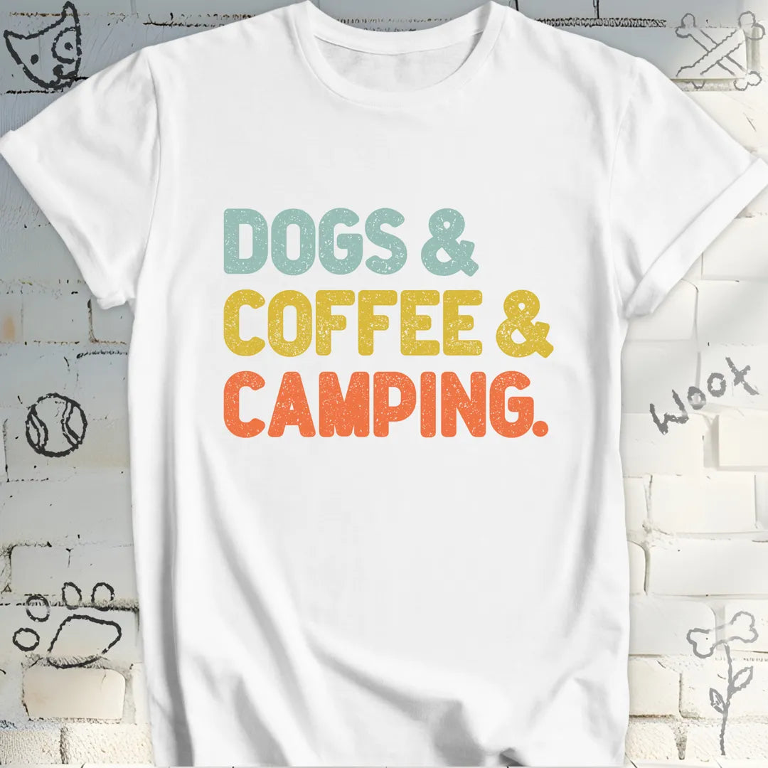 Dogs, Coffee, and Camping T-Shirt