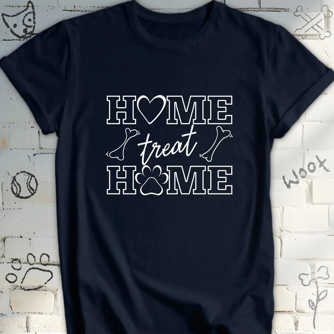 Home Treat Home T-Shirt