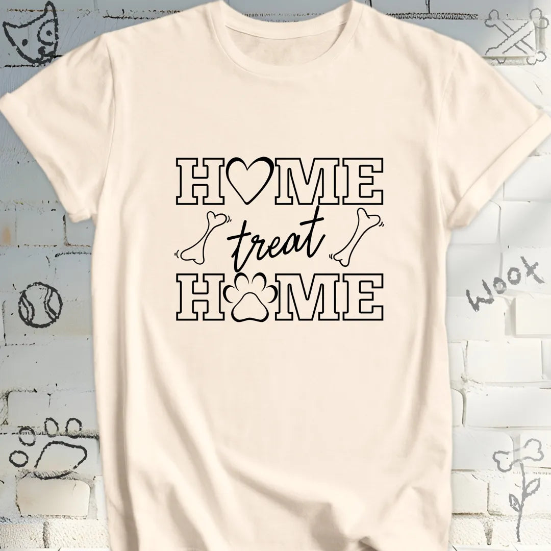 Home Treat Home T-Shirt