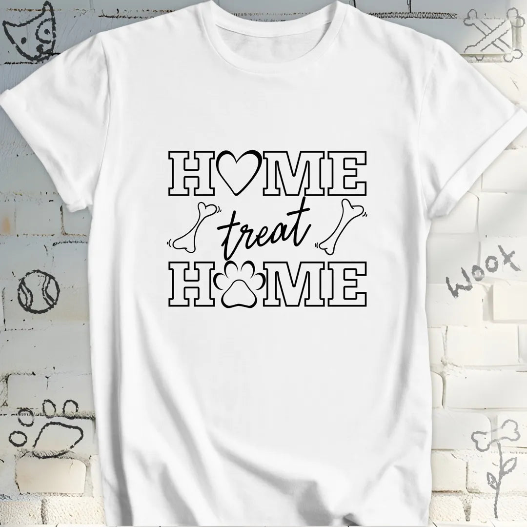 Home Treat Home T-Shirt