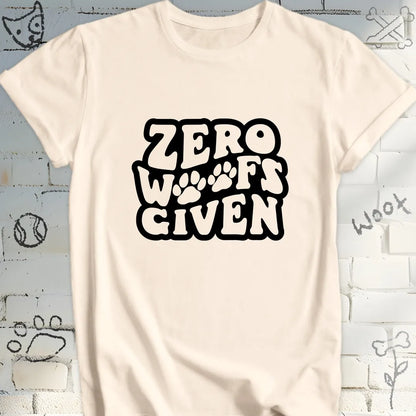 Zero Woof Given T-Shirt