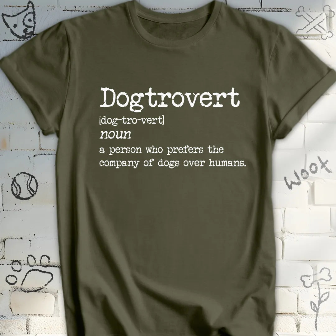 Dogtrovert: A True Pawsonality T-Shirt