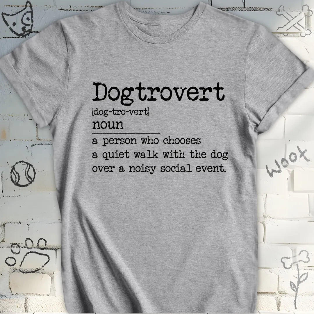 Dogtrovert Definition: A Pawfect Lifestyle T-Shirt