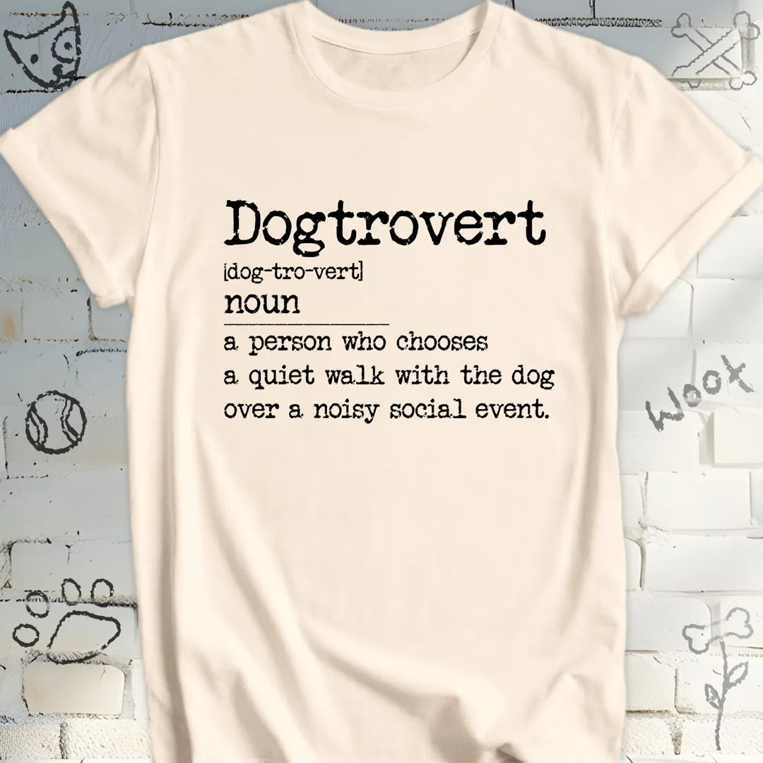 Dogtrovert Definition: A Pawfect Lifestyle T-Shirt