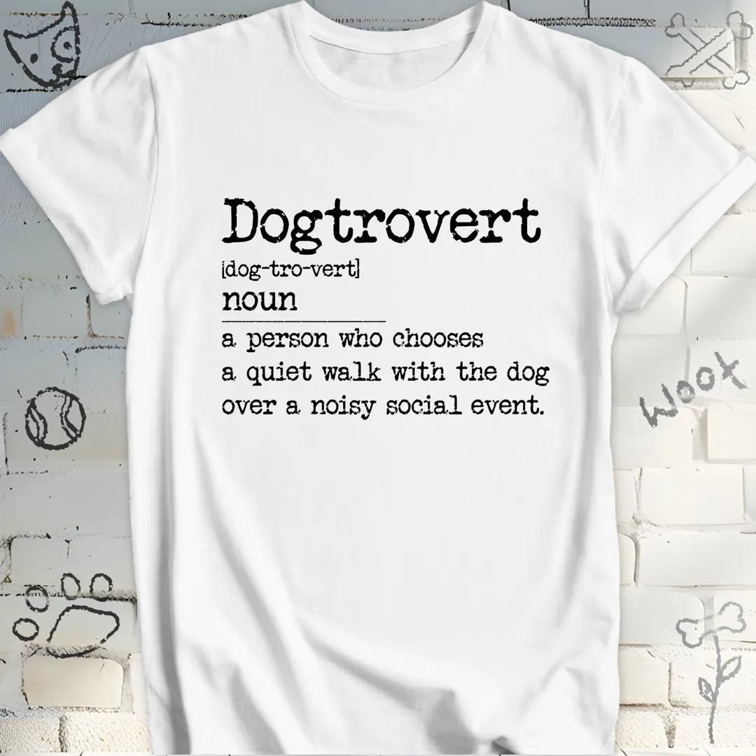 Dogtrovert Definition: A Pawfect Lifestyle T-Shirt