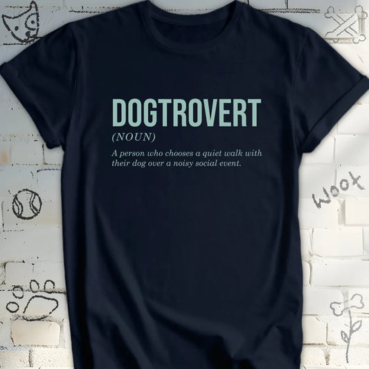 Funny Dogtrovert Definition T-Shirt