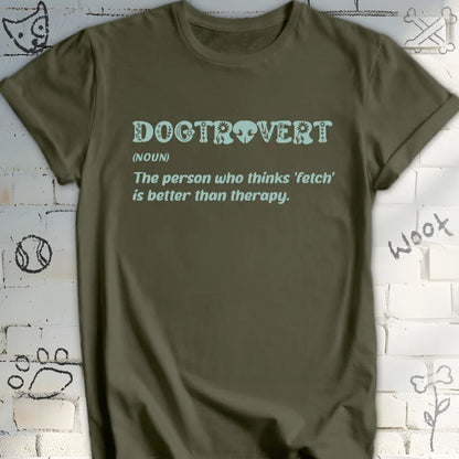 Humorous Dogtrovert Definition Tee