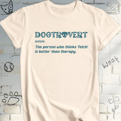 Humorous Dogtrovert Definition Tee