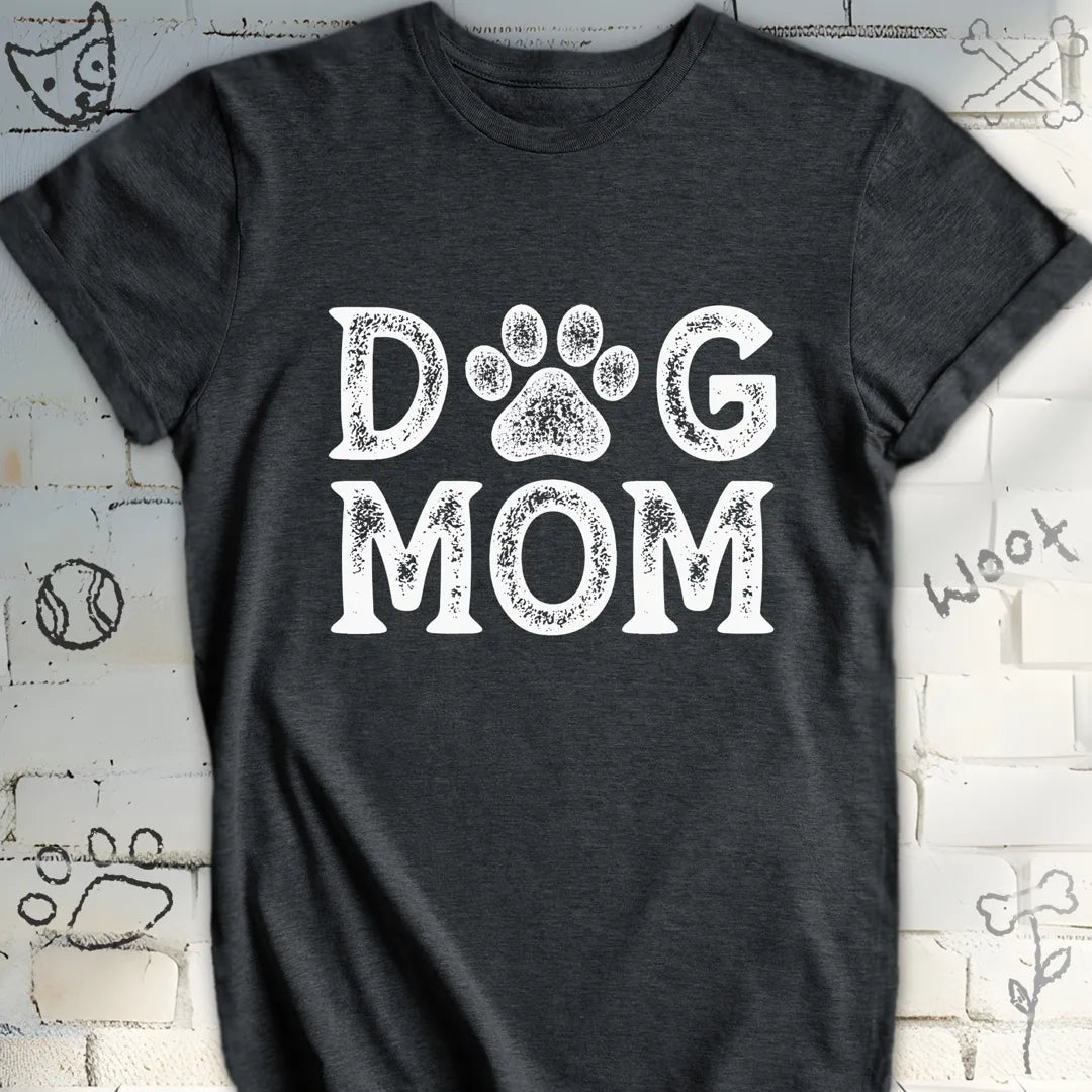 Dog Mom T-Shirt