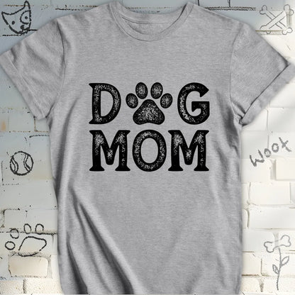 Dog Mom T-Shirt