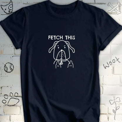 Fetch This T-Shirt