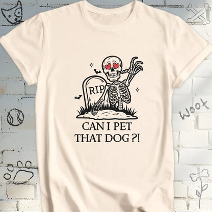 Can I Pet That Dog Tee