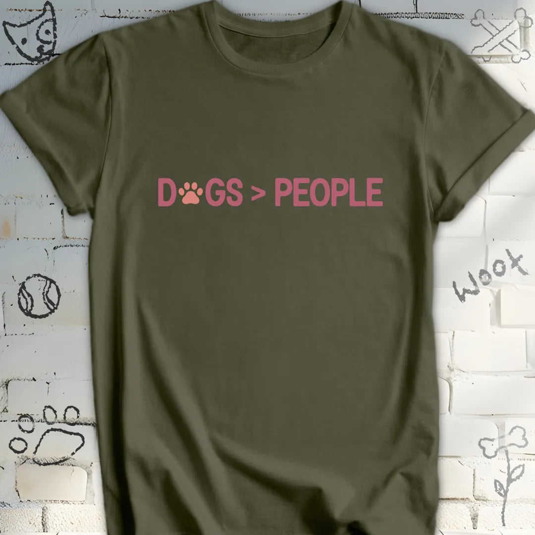 Dogs > People True Dog Lover T-Shirt