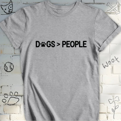 Dogs More Than People True Dog Lover T-Shirt