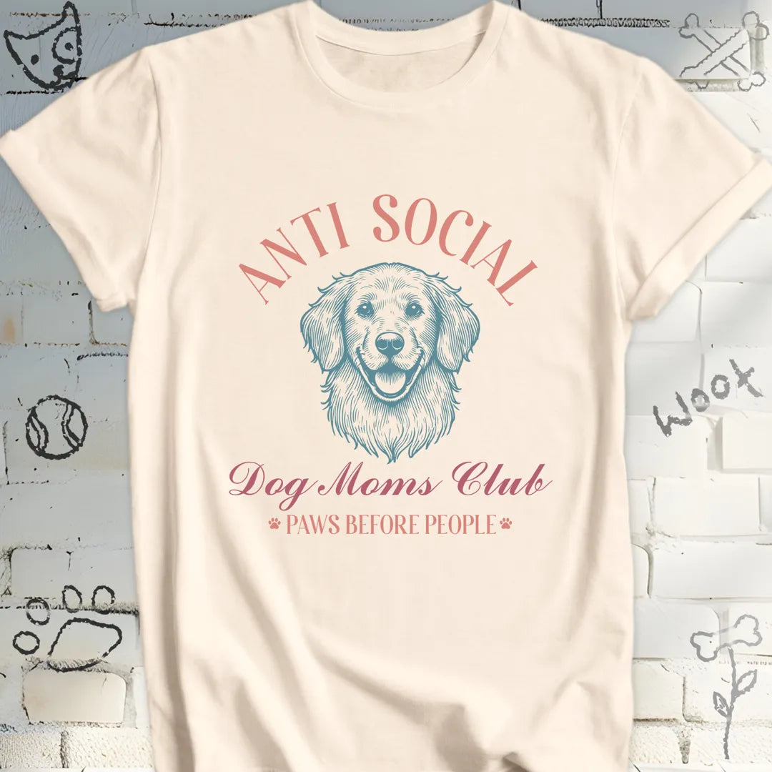 Anti Social Dog Mom's Club T-Shirt