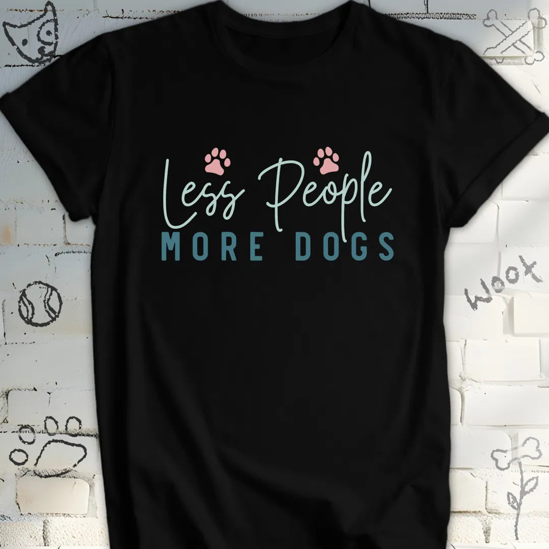 Less People More Dogs T-Shirt