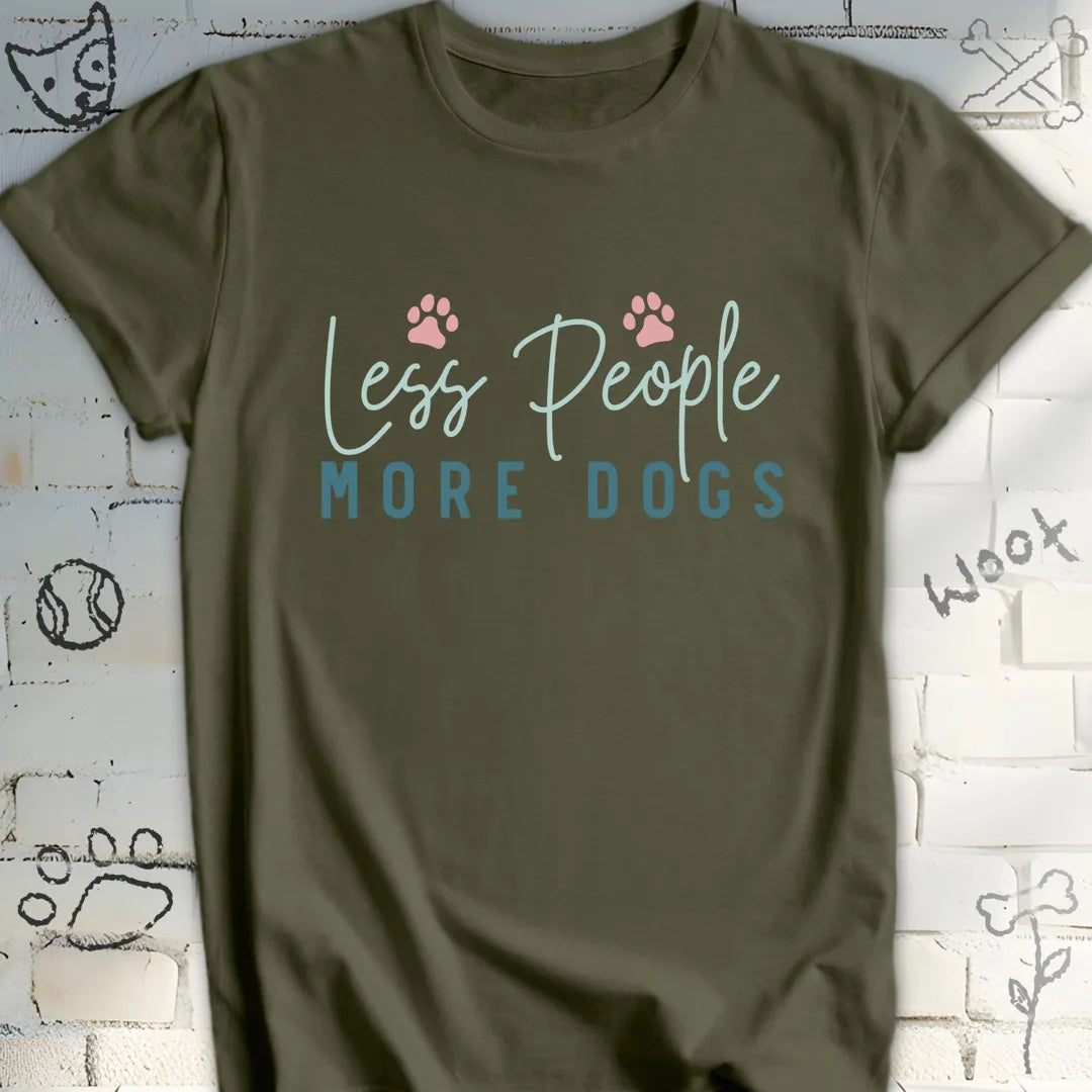 Less People More Dogs T-Shirt