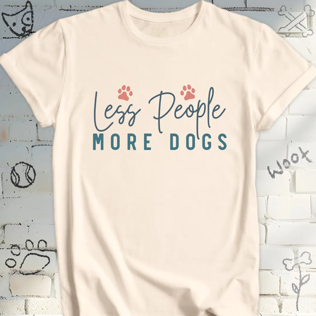 Less People More Dogs T-Shirt