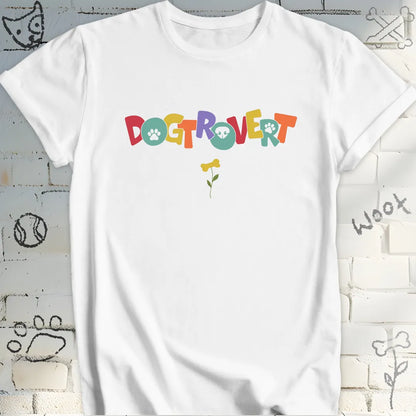 Dogtrovert  Dog Lover T-Shirt