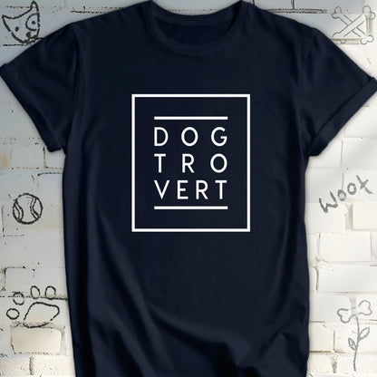 Dogtrovert Tee – Love Dogs in Style