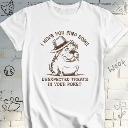 I Hope You Find Some Unexpected Treats Dog T-Shirt