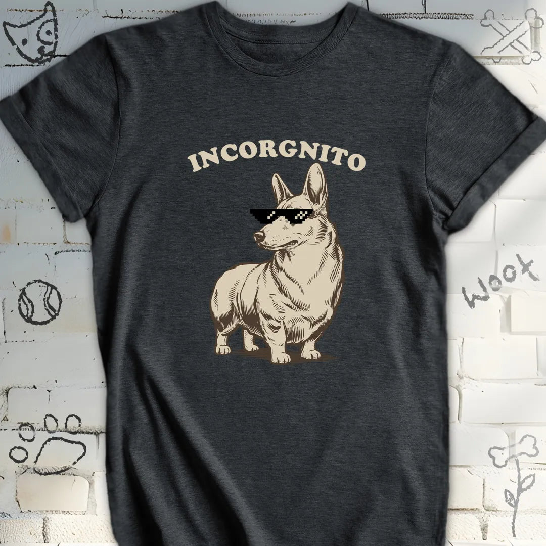 Incorgnito Corgi T-Shirt