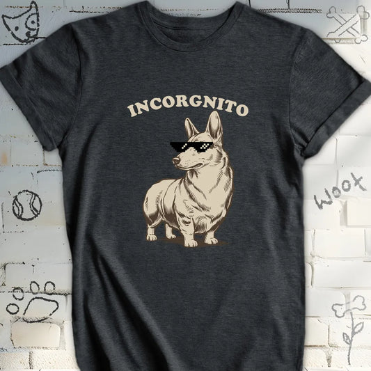 Incorgnito Corgi T-Shirt